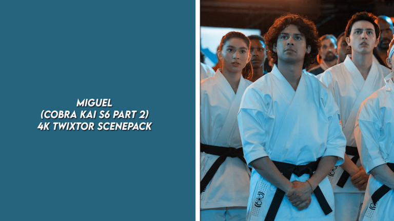 MIGUEL DIAZ (COBRA KAI S6 PART 2) 4K TWIXTOR SCENEPACK